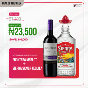Frontera Merlot and Sierra Silver Tequila bundle deal - Bottles & Glasses Lagos